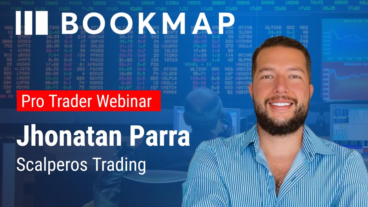 Scalping con Bookmap en Tiempo Real | Estrategias con Jonathan Parra de Scalperos