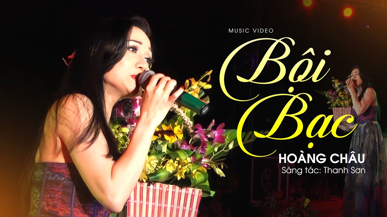 Bội Bạc - Ho&agrave;ng Ch&acirc;u | T&igrave;nh Đổi Thay Như &Aacute;o Mặc Qua Tay