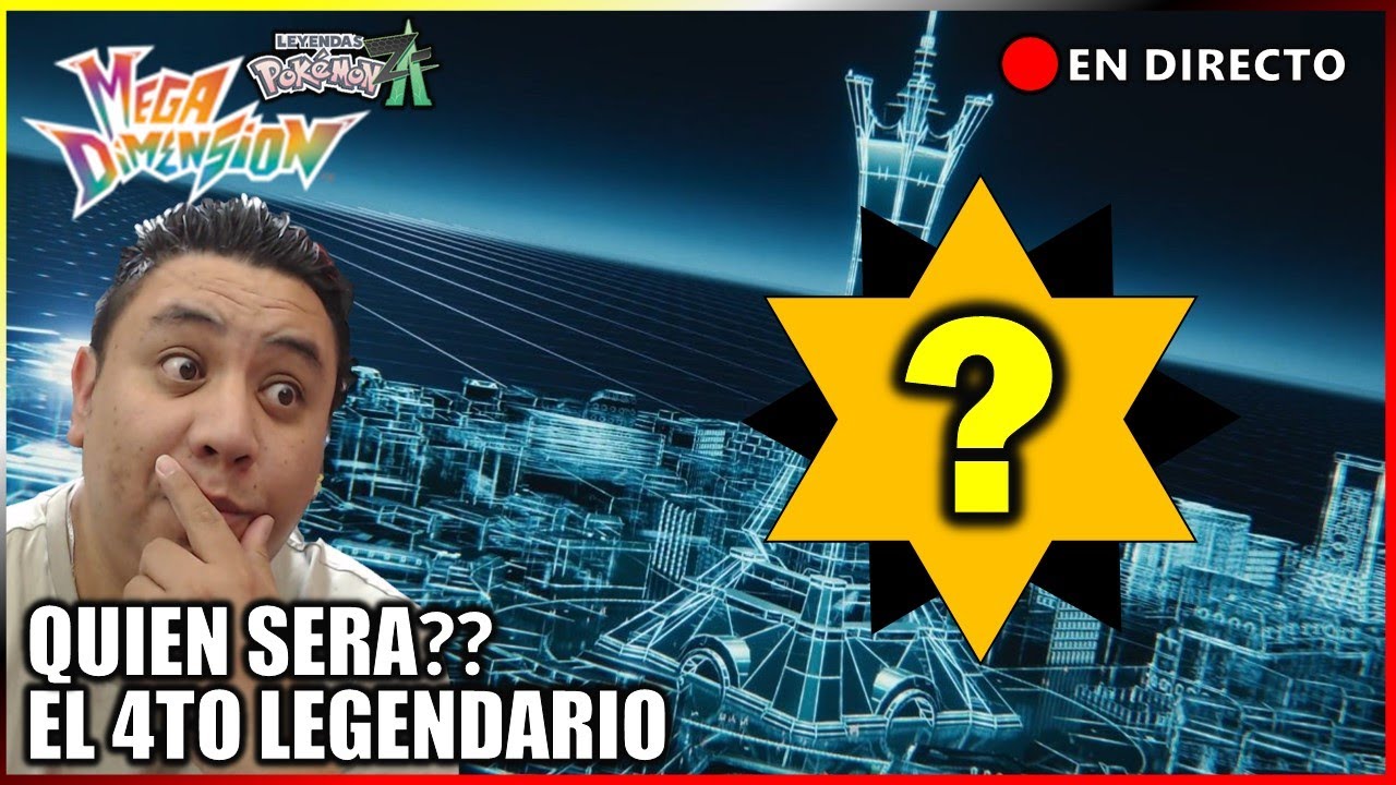 DIRECTO: BUSCANDO AL 4TO LEGENDARIO EN POKEMON LEYENDAS ZA MEGADIMENSION