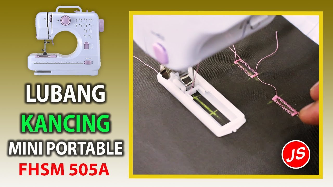 Membuat Lubang Kancing Dengan Mesin Mini Portable FHSM 505A | Lubang kancing 4 langkah