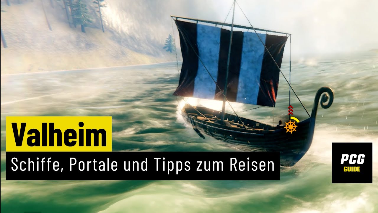 Valheim | GUIDE | Schiffe, Portale und Tipps zum Reisen