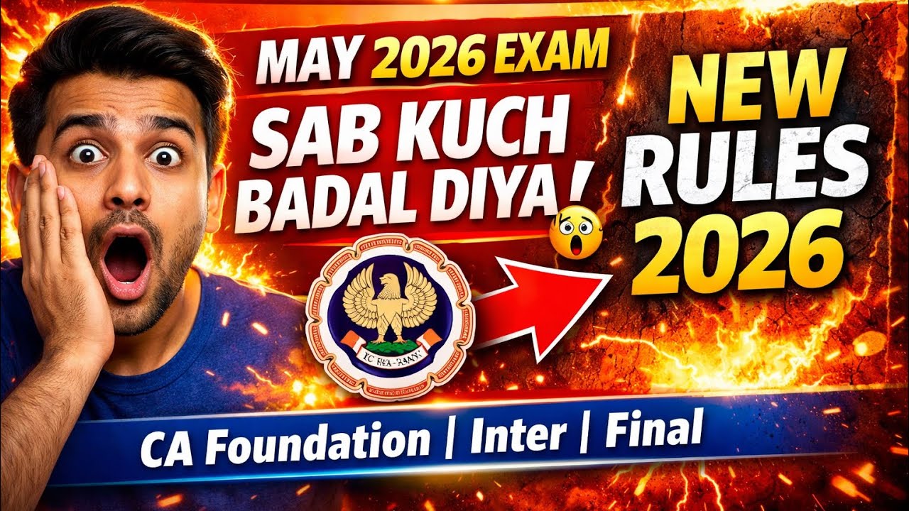 Breaking News | ICAI Exam Department Official Announcement CA Exam May 2026 | New Guidelines Release