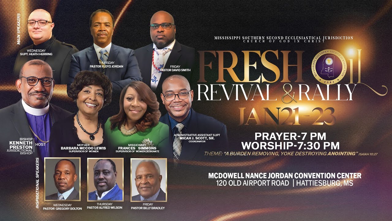 2026 MSSCOGIC FRESH OIL REVIVAL THURSDAY NIGHT SERVICE SPEAKER - PASTOR FLOYD JORDAN