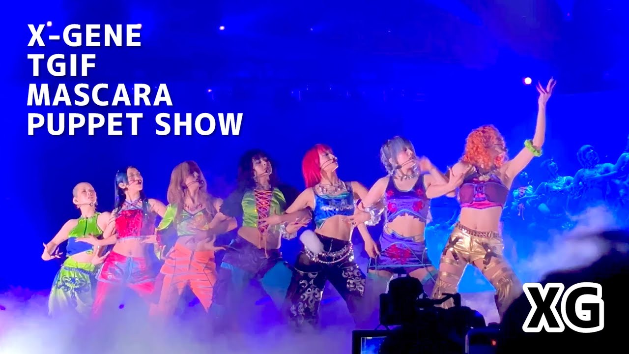 【4K】X-GENE/TGIF/MASCARA/PUPPET SHOW | XG 1st WORLD TOUR 