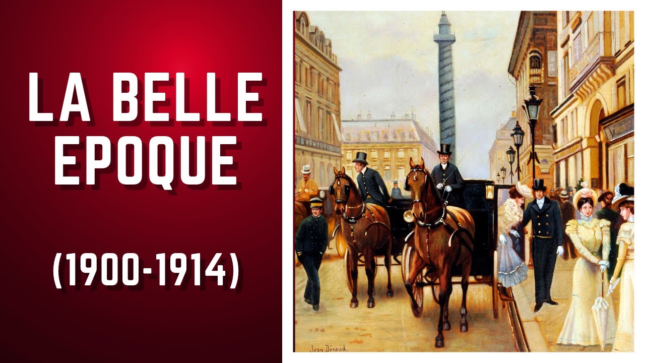 C'est quoi la Belle Epoque ? (Histoire #16)