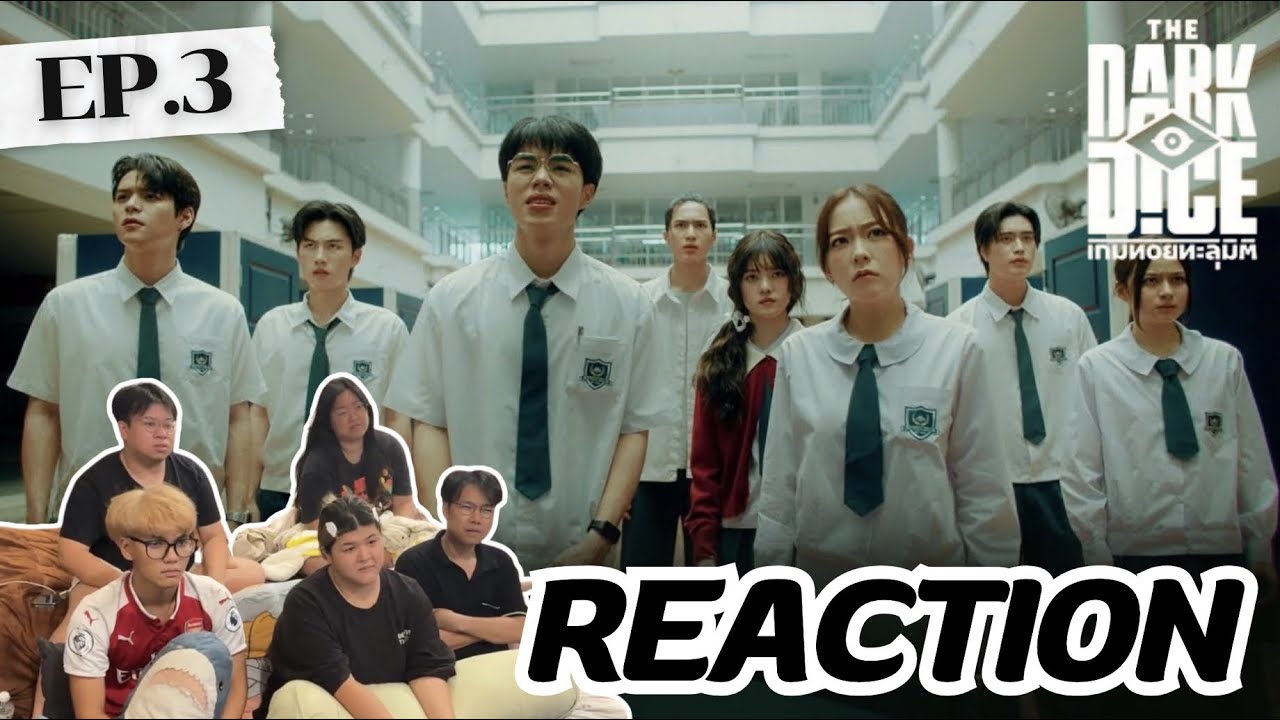 THE DARK DICE เกมทอยทะลุมิติ EP3 | เกมนี้เชื่อใจใครไม่ได้ทั้งนั้น | Rooftop Reaction