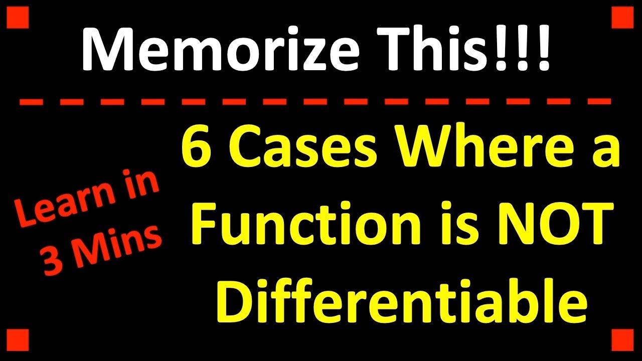 Memorize This! 6 Cases Where the Derivative Does Not Exist in Calculus!