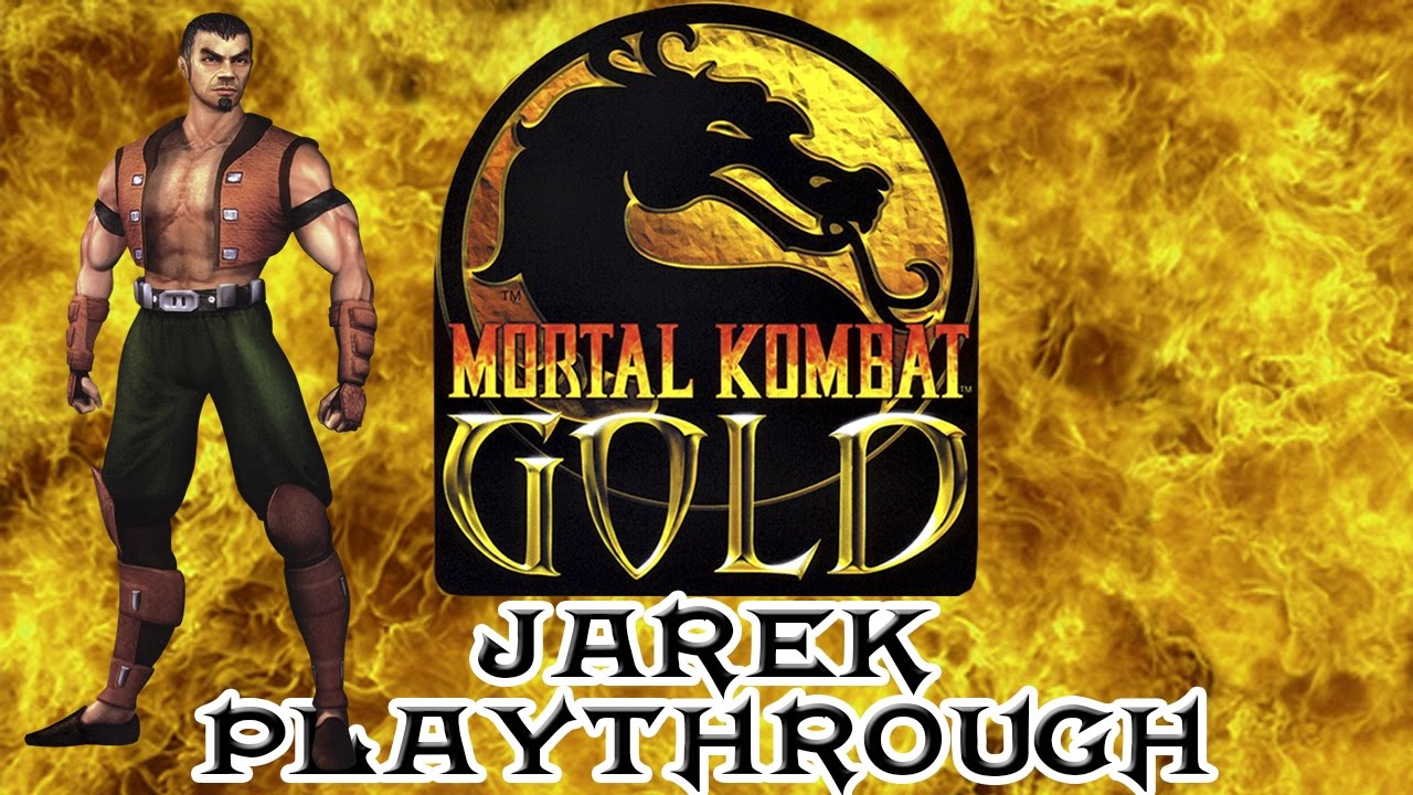 Mortal Kombat Gold Jarek Playthrough (Difficulty : Ultimate) 