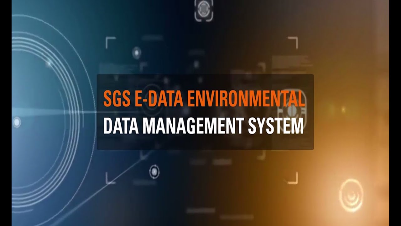 SGS E-Data Environmental Data Management System