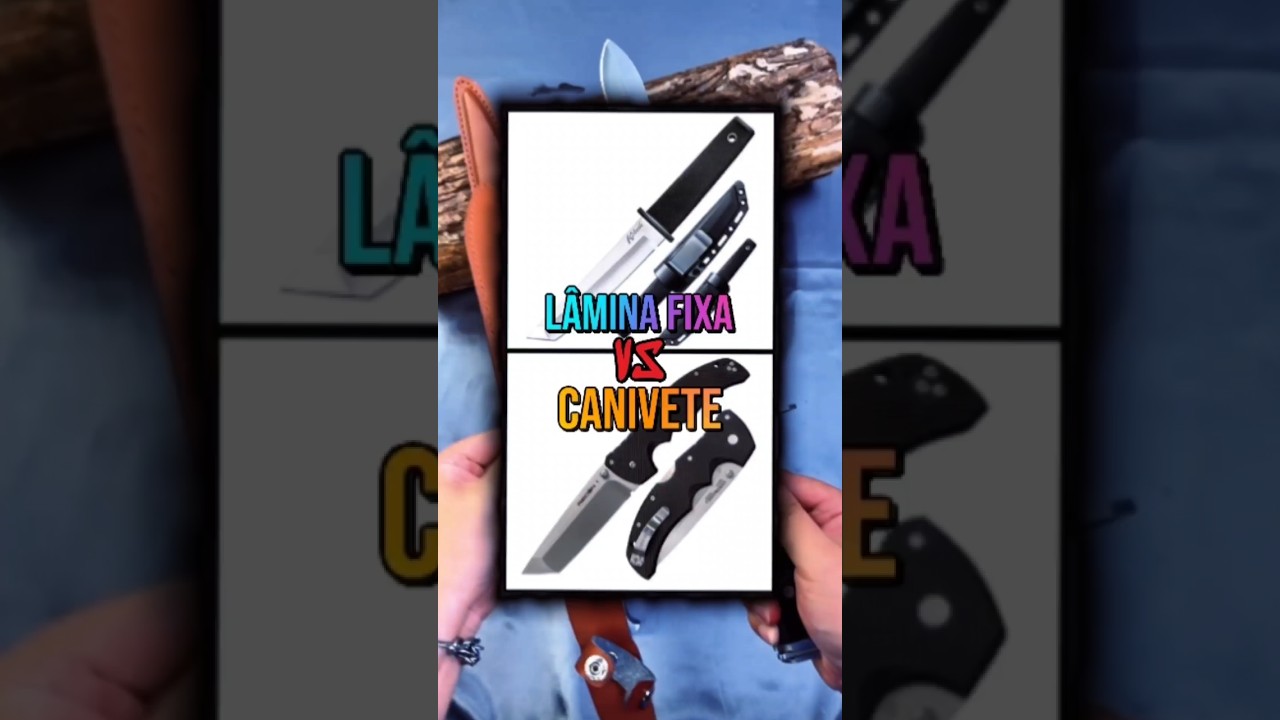 L&acirc;mina fixa ou Canivete, qual &eacute; melhor?