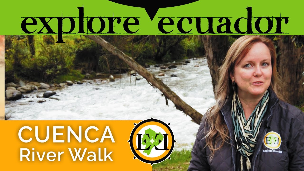 Walking in Cuenca | Río Tomebamba