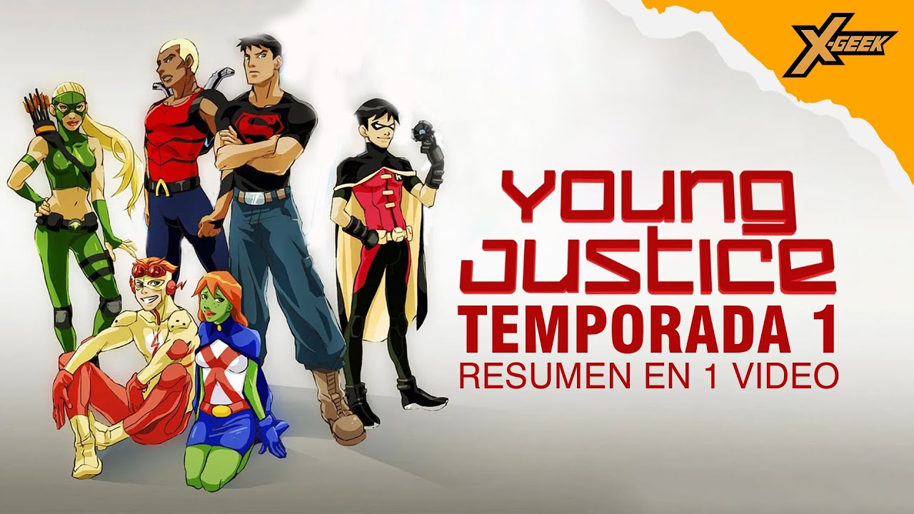Young Justice (Temporada 1): Resumen en 1 video