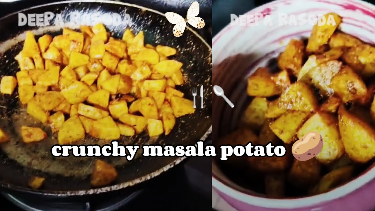 Crunchy masala aloo recipe