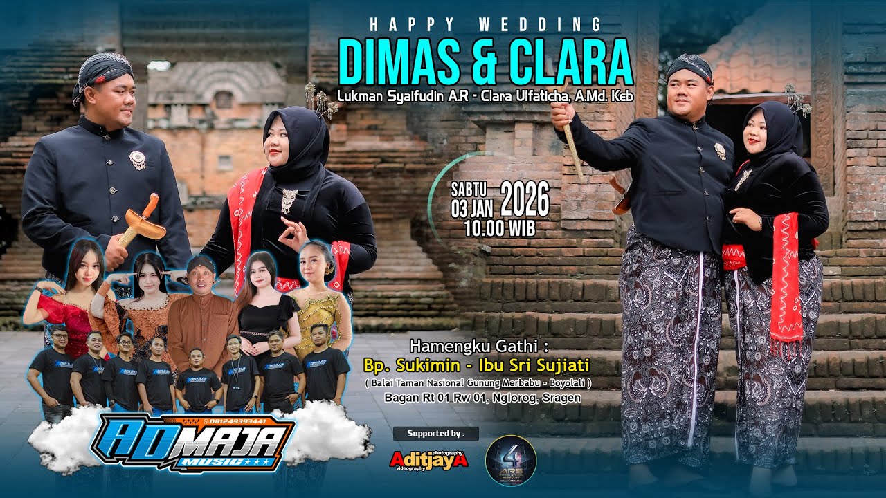 Live ADmaja Sogok Keri Wedding DIMAS & CLARA - ARS Jilid 4 - Aditjaya Pictures - Nglorog 03 Jan 2026