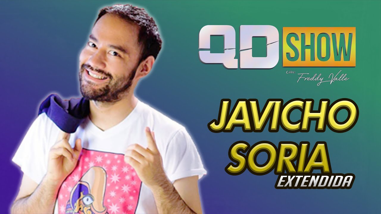 Javicho Soria Entrevista Extendida QD Show