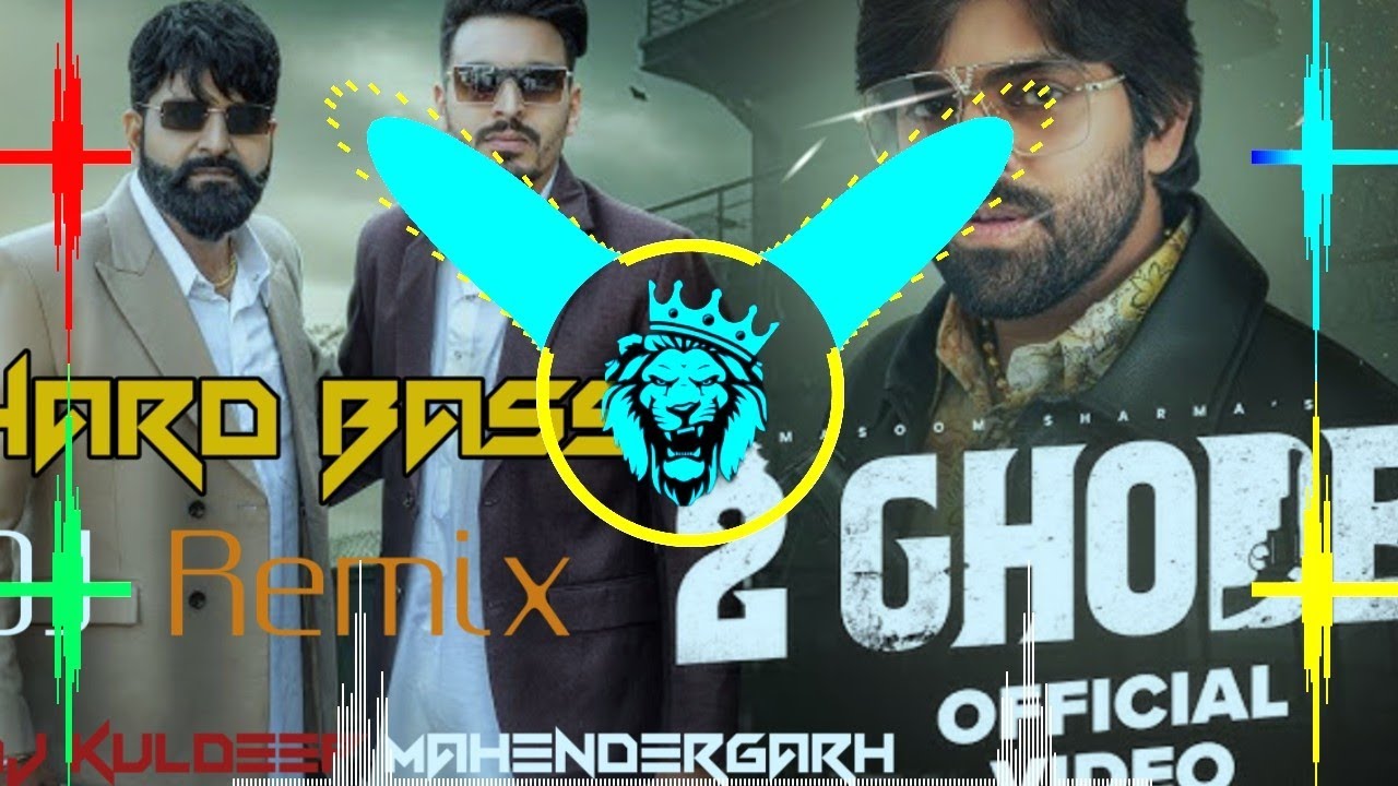 2 Ghode masoom Sharma 💥 Hard  Humming Bass Trap Style Mix | Dj Kuldeep Mahendergarh 