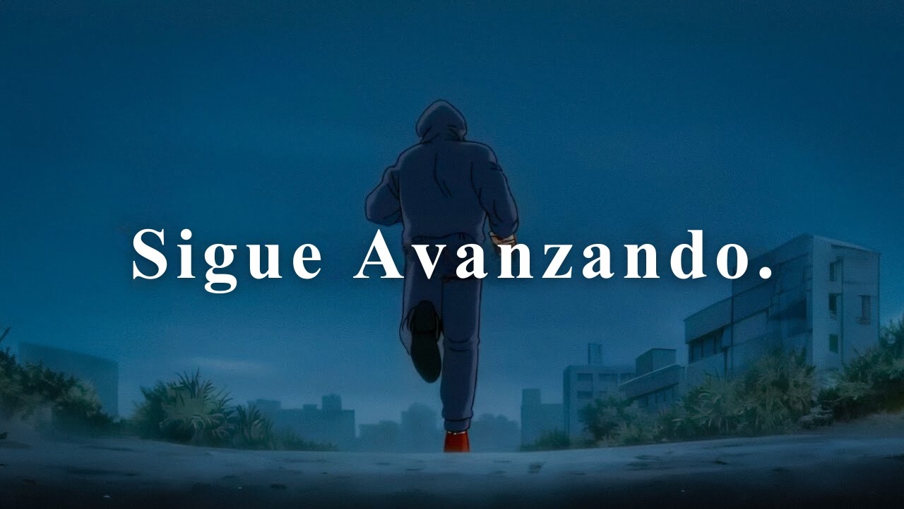Sigue Avanzando.