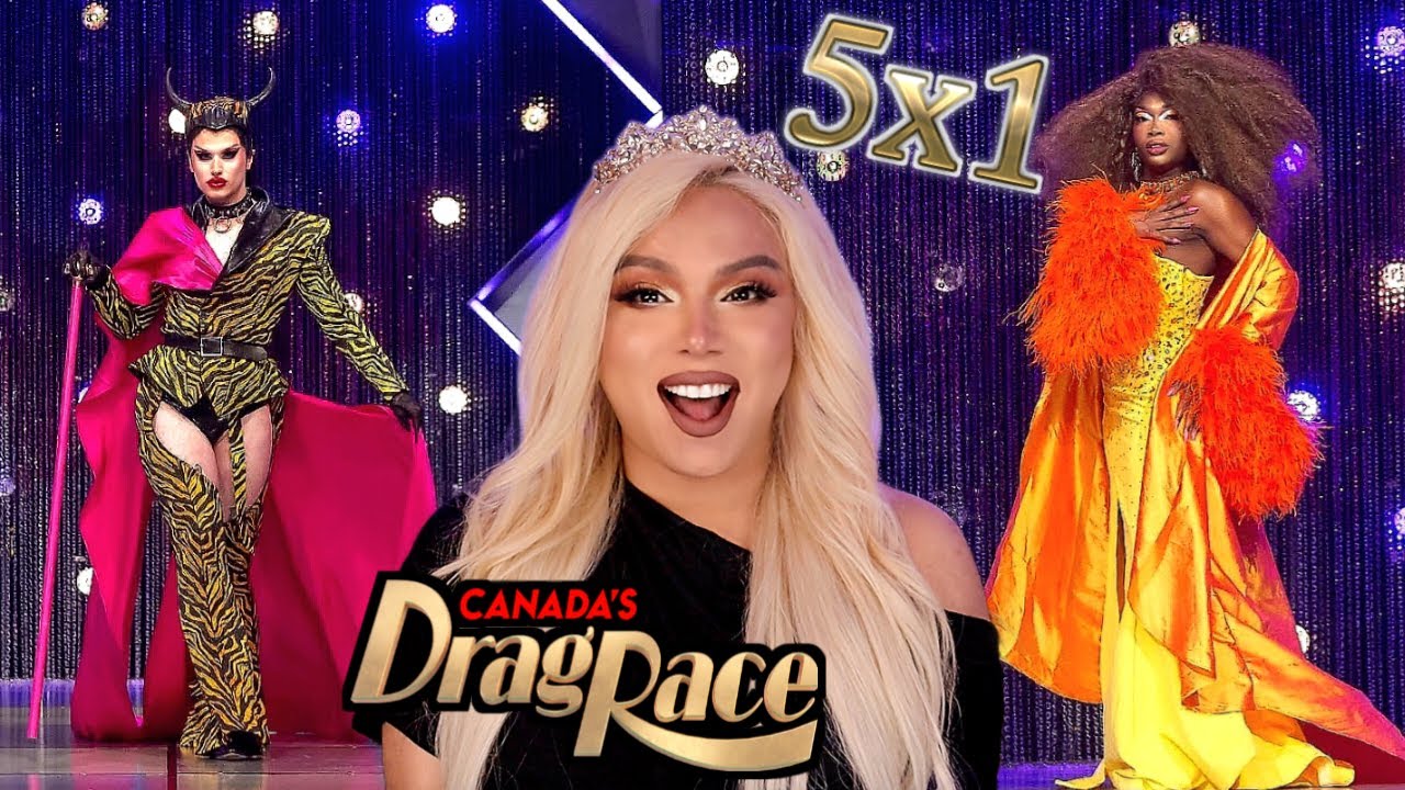Canada's Drag Race Season 5 Episode 1 Go Off Queen Reaction