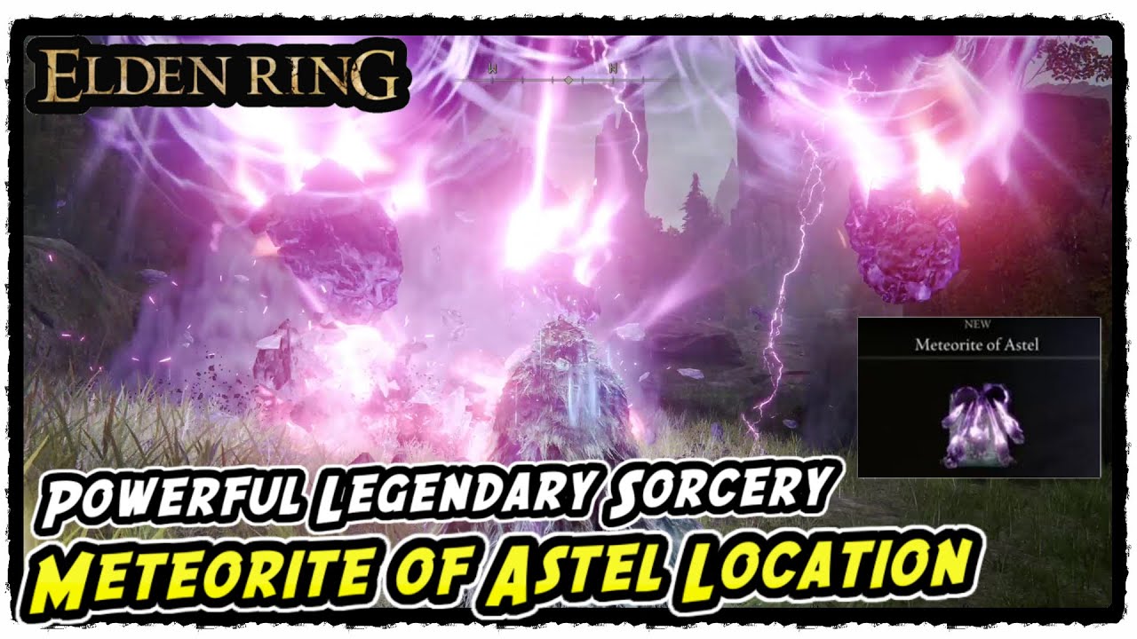 How to Get Meteorite of Astel in Elden Ring Meteorite of Astel Location (Powerful Legendary Sorcery)