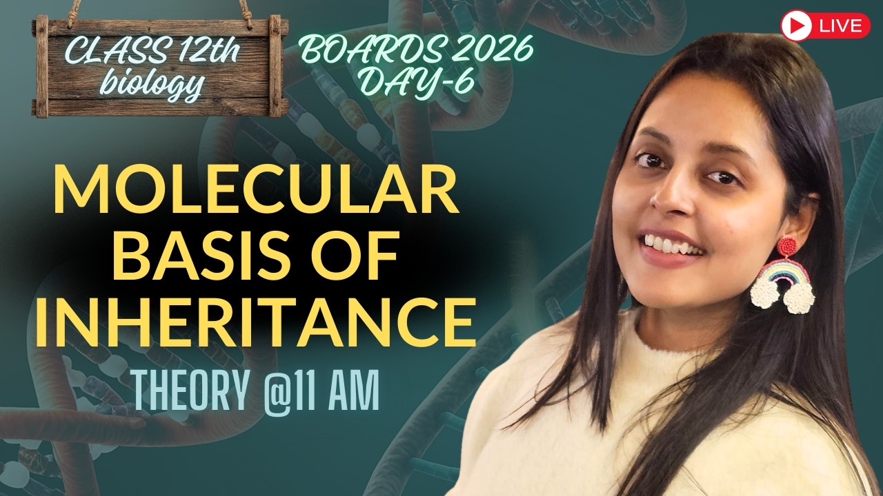 Molecular Basis of Inheritance One Shot 🔥 Class 12 Biology Board 2026