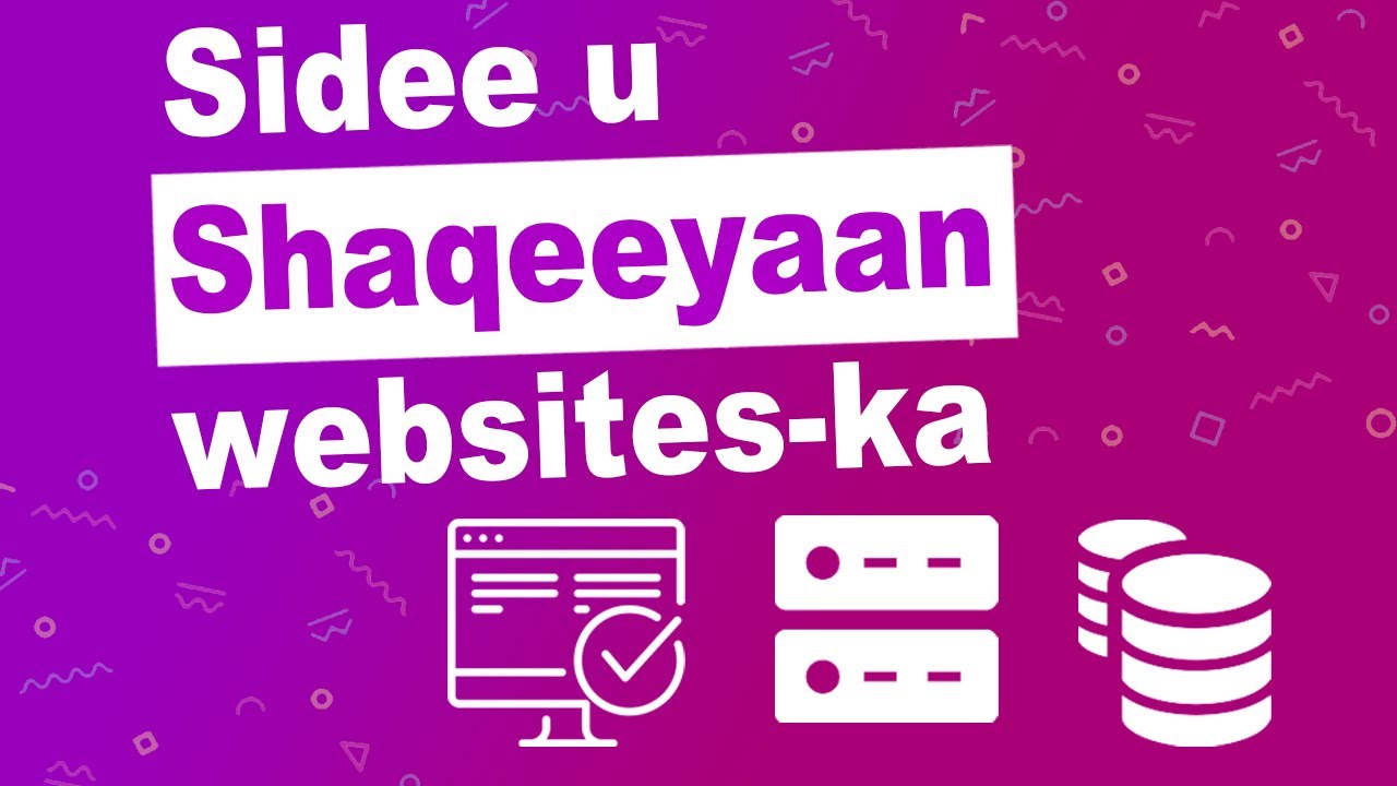 Sidee u shaqayaan Websites-ka? | Sidee loo dhisaa? | maxaa lagu dhisaa?