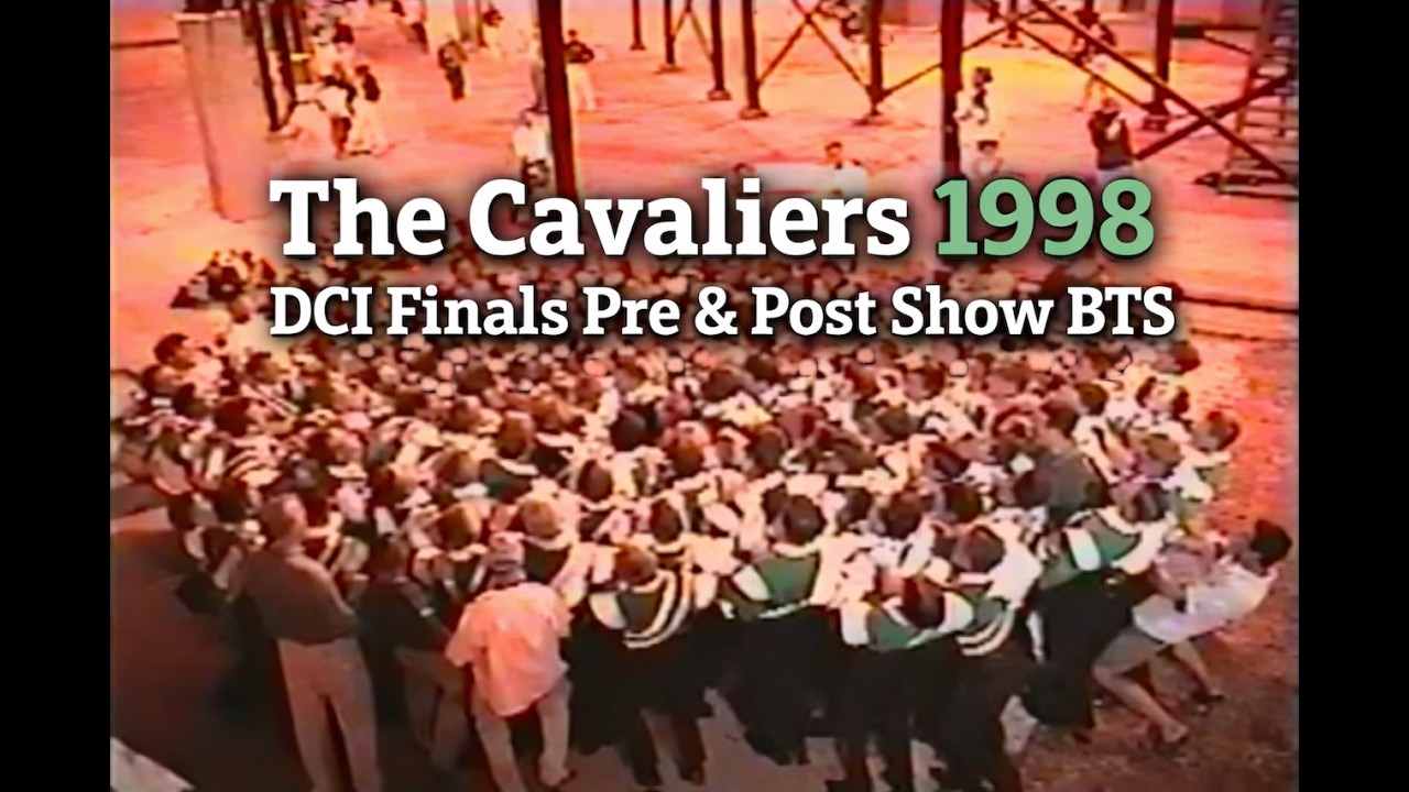 The Cavaliers 1998: DCI Finals Pre-show & Retreat Exit | Rainbow & Corps Song | BTS VHS Transfer