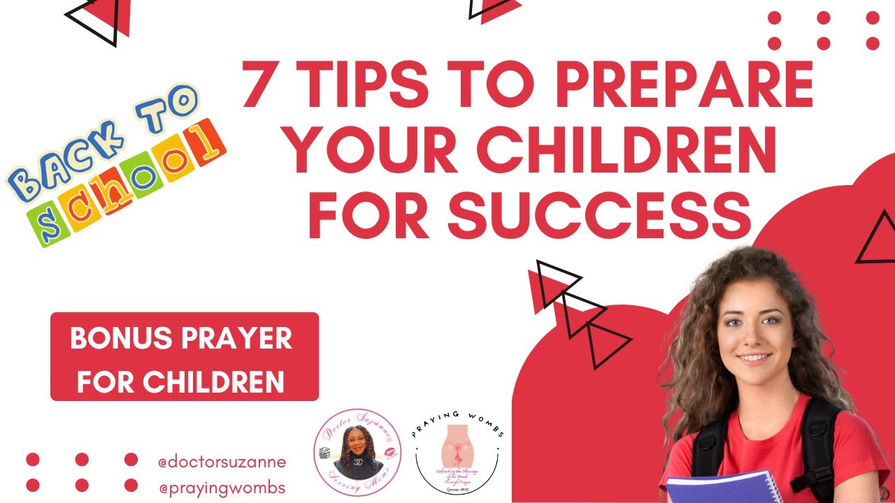 Back To School Tips & Prayer with Apostle Isi Igenegba