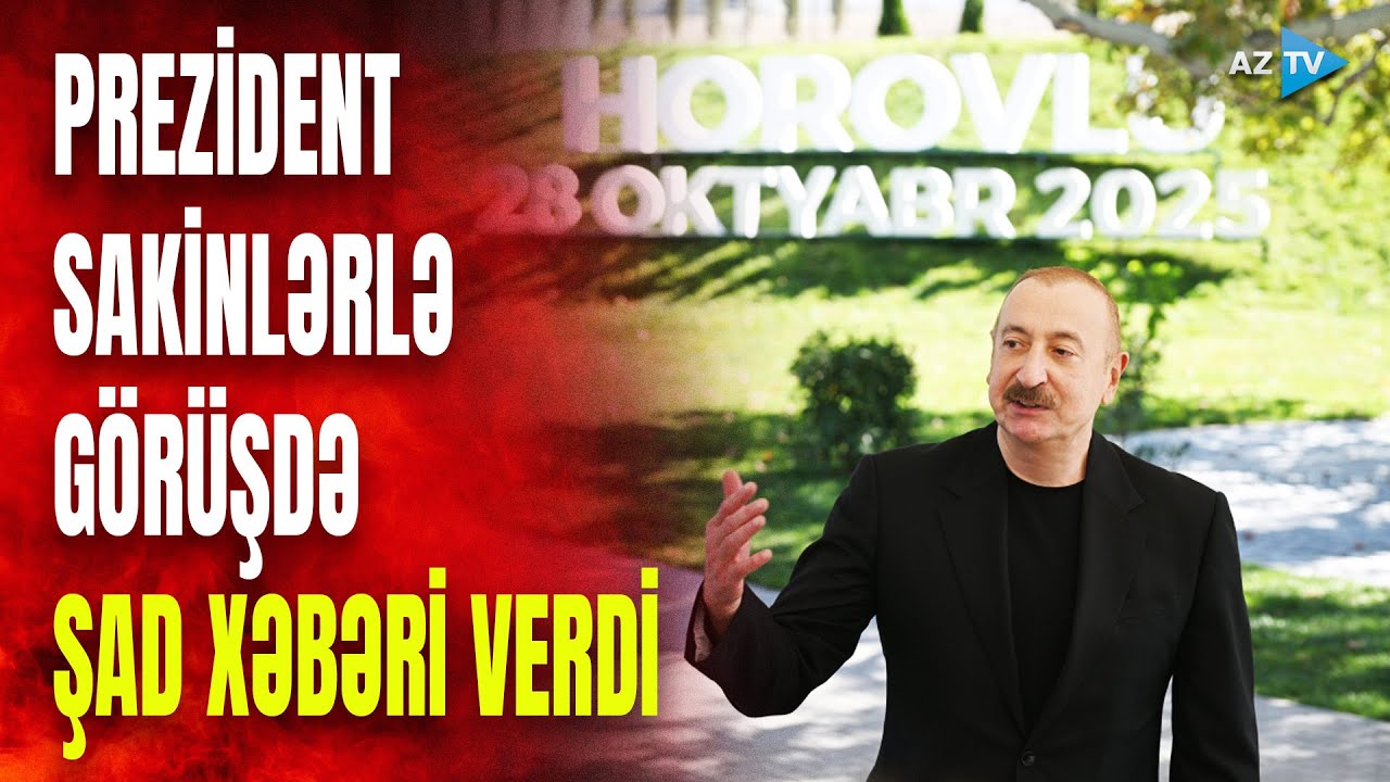 Prezident Şərqi Zəngəzurda: dövlət başçısı sakinlərlə görüşdü, ŞAD XƏBƏR verdi