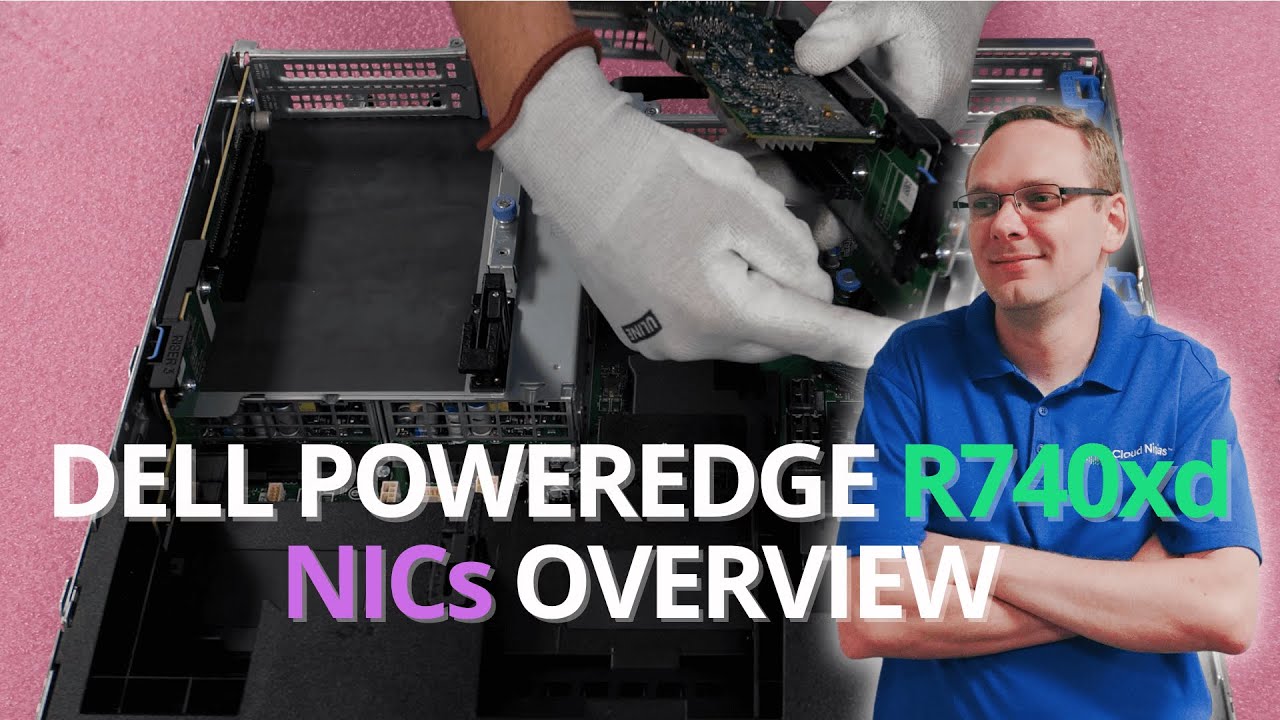 Сетевые карты сервера Dell PowerEdge R740xd | Варианты сетевых карт | Установка 1GbE 10GbE 100GbE...
