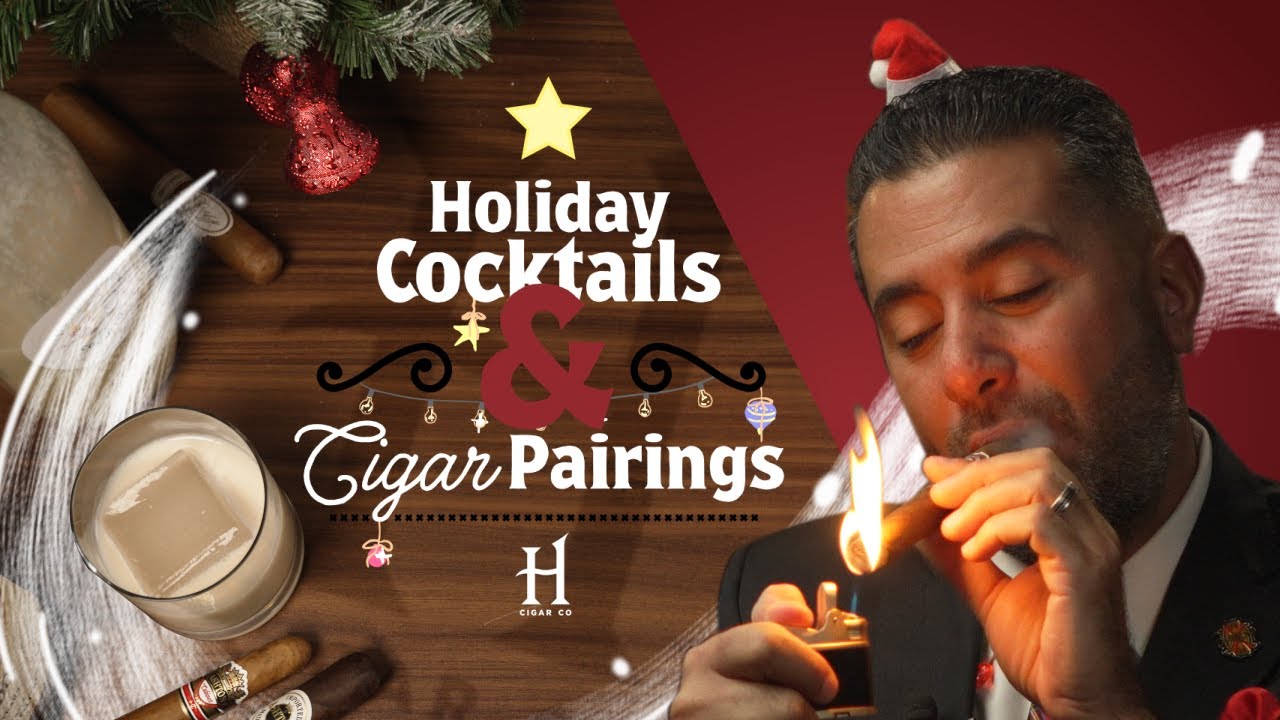Holiday Cocktail and Cigar Pairings