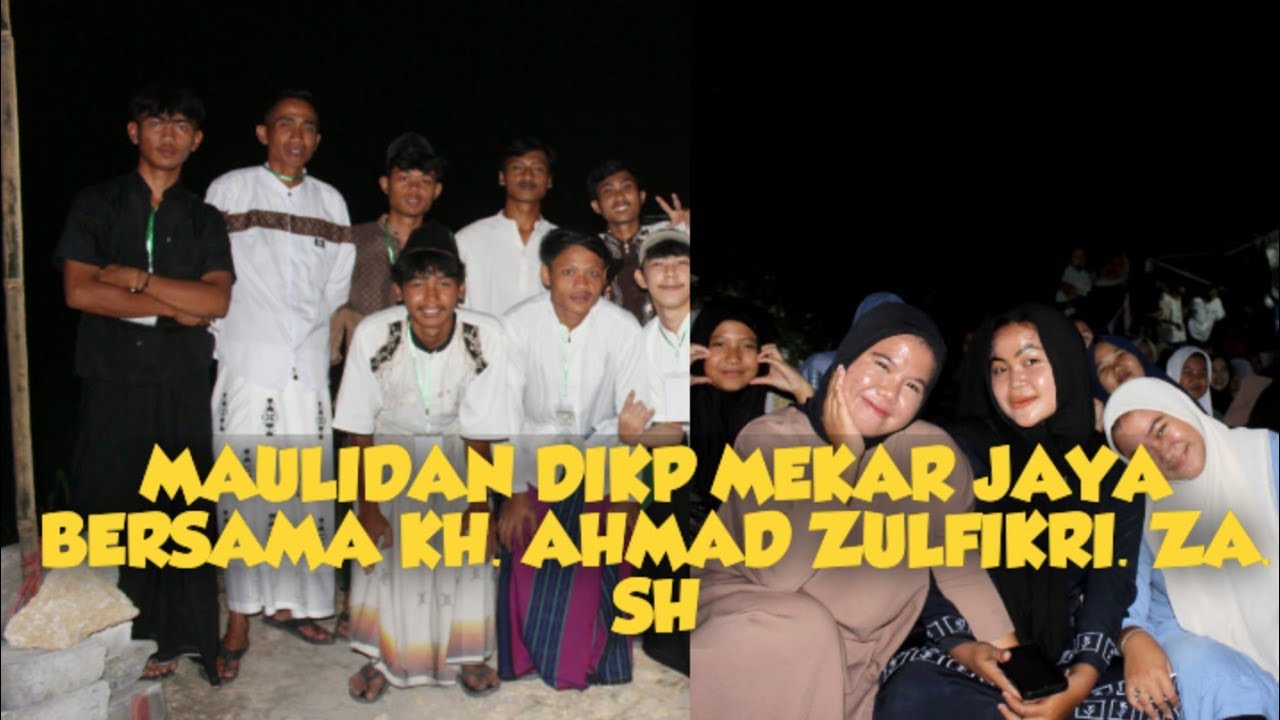 Maulidan dikp mekar jaya bersama KH. AHMAD ZULFIKRI. ZA. SH #semuaorang 