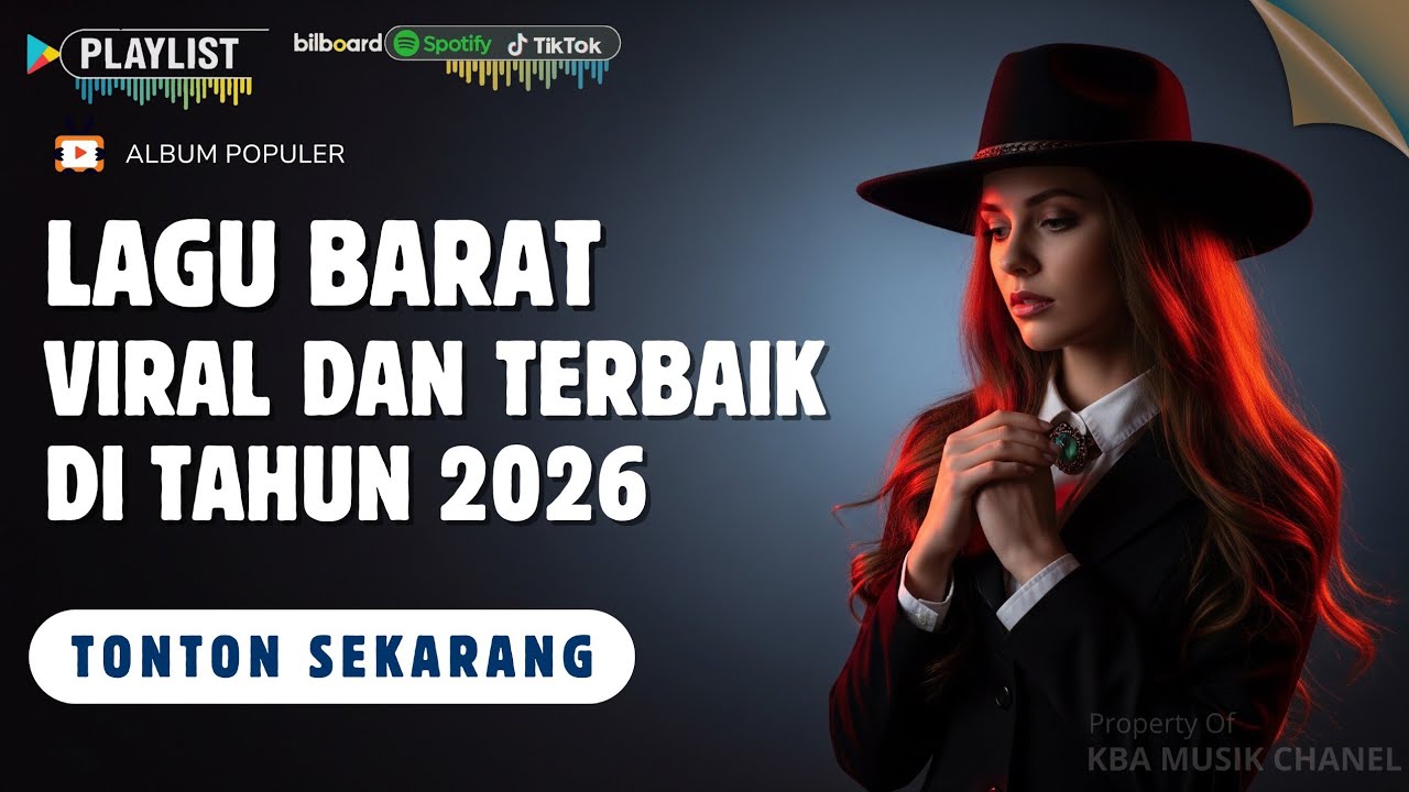Jangan Lewatkan! Lagu Barat Viral 2026 🔥 Playlist Hits yang Lagi Trending