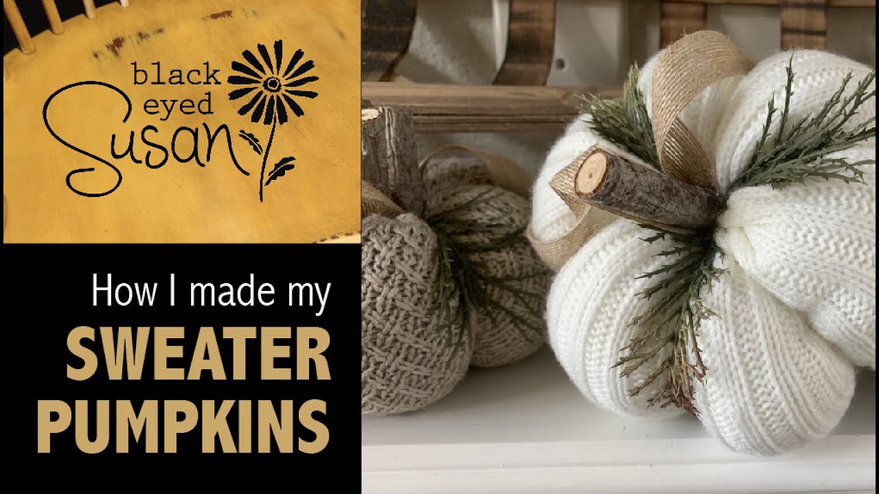 Sweater Pumpkin Tutorial: How I Made My DIY Sweater Pumpkins
