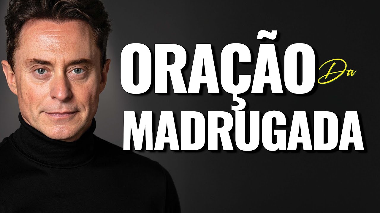 15 DE NOVEMBRO - Receba seu Milagre com Oração da Madrugada