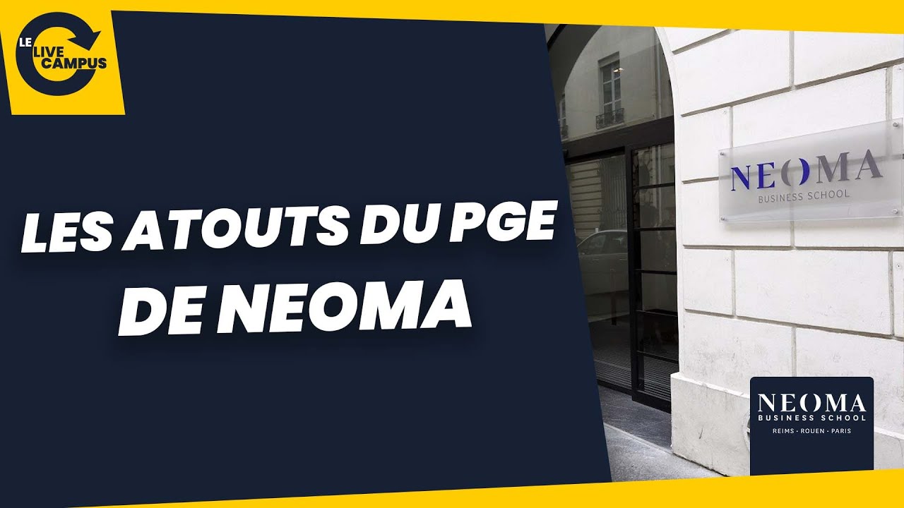 Les atouts du PGE de NEOMA