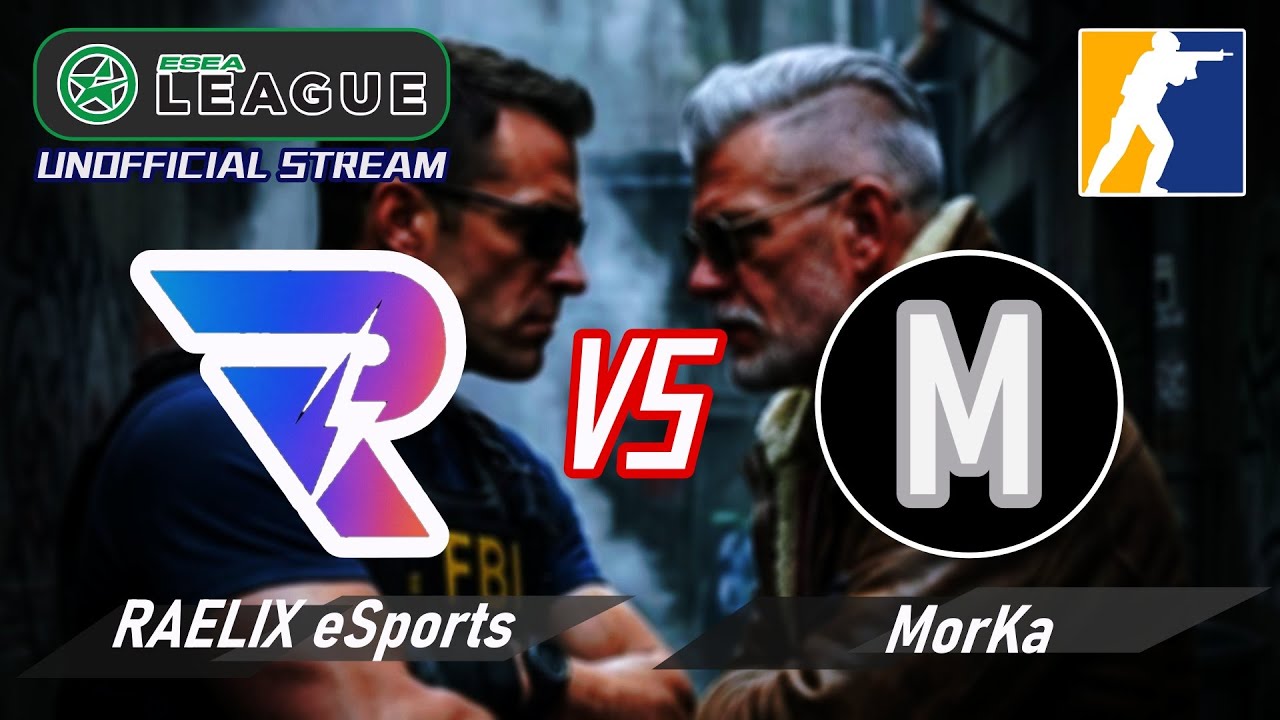 【CS2】ESEA League S56 / RAELIX eSports  VS  Morskaya Kapusta Team (中文非官方轉播)