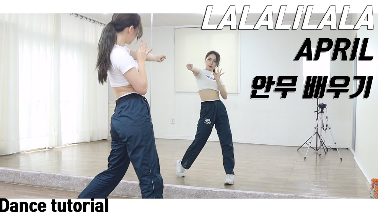 [Tutorial]에이프릴(APRIL) 'LALALILALA' 안무 배우기 Dance Tutorial Mirror Mode