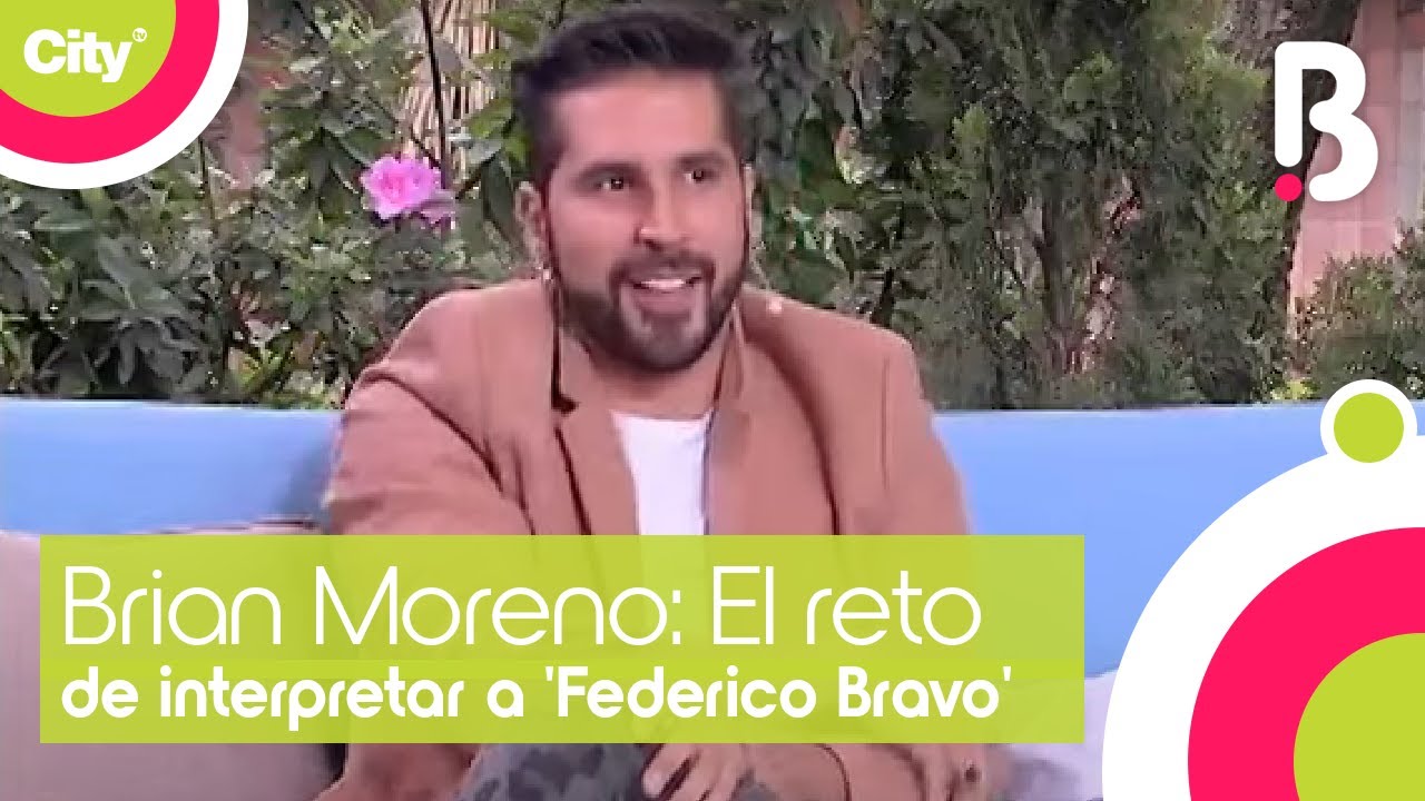 Brian Moreno nos cuenta todo sobre su personaje de 'Federico Bravo' en 'Las Villamizar' | Bravíssimo