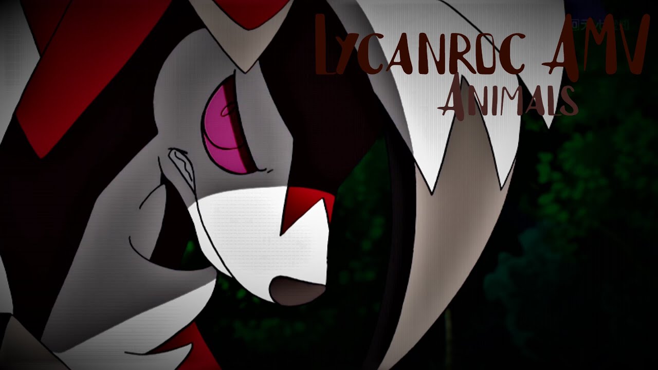 Lycanroc AMV (Animals)