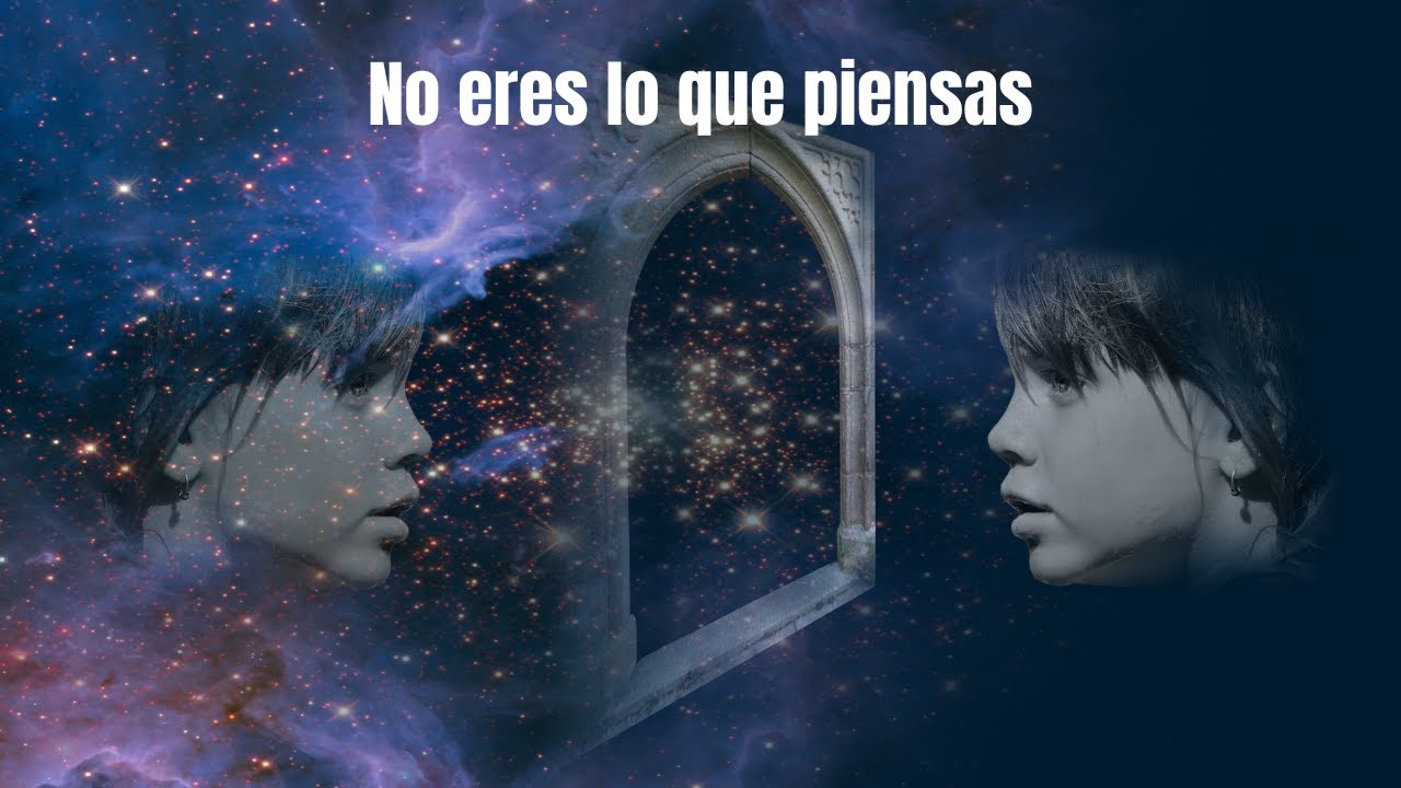 ¿Quién eres tú? No eres lo que piensas 😉