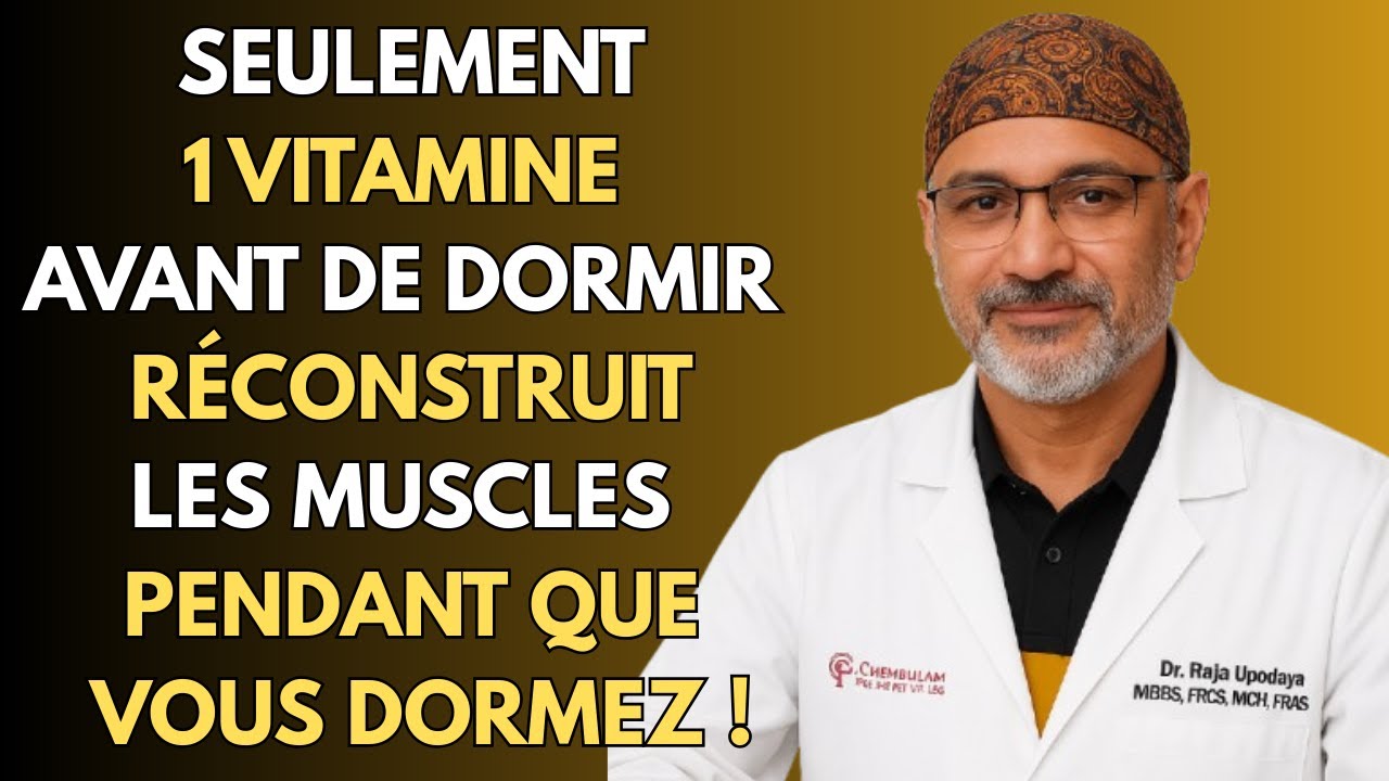 Prenez CECI avant de vous coucher pour la santé musculaire | Dr. Alan Mandell.