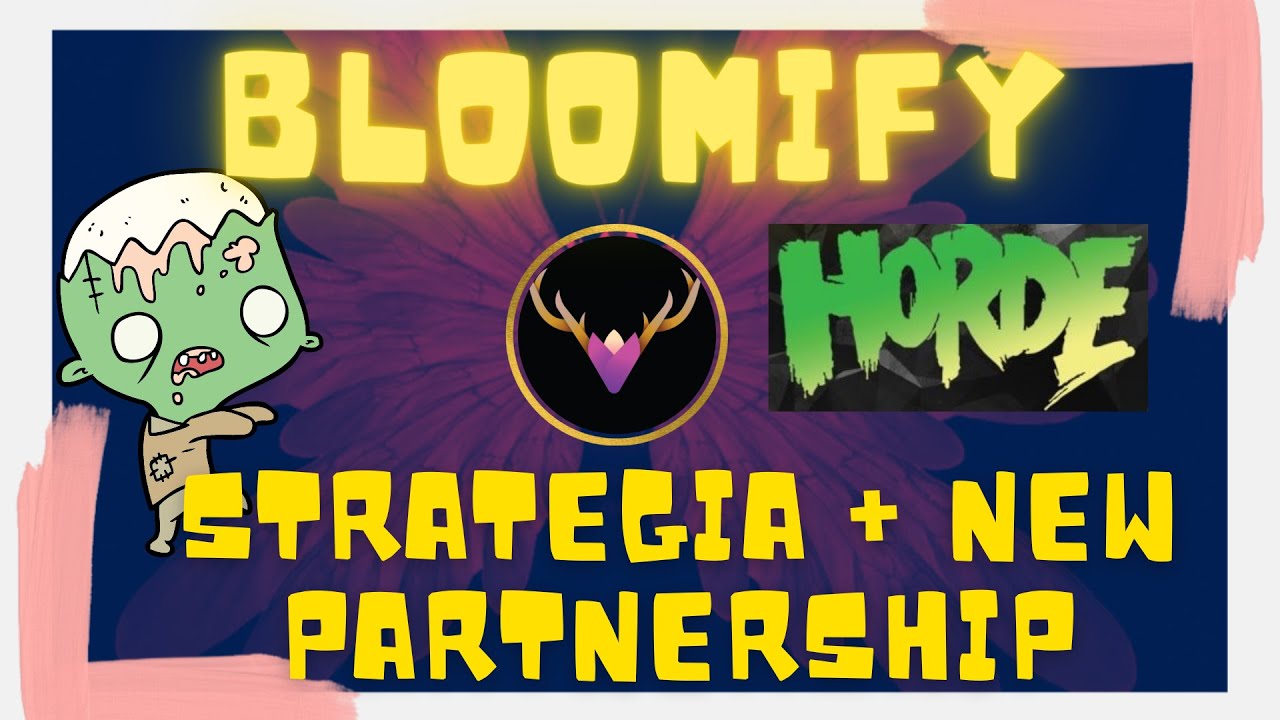 BLOOMIFY STRATEGIA + NEW PARTNERSHIP #crypto #dapp #defi #guadagnoonline #renditapassiva