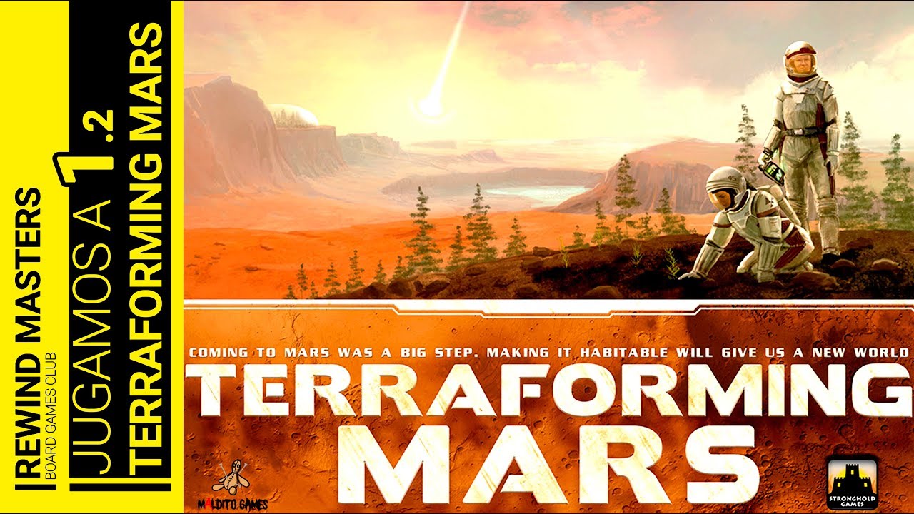 Jugamos a - TERRAFORMING MARS 1.2