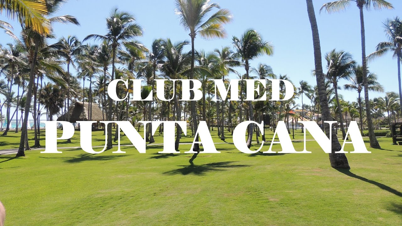 Club Med Punta Cana | Dominican Republic All Inclusive Resort | Family Friendly All Inclusive Resort