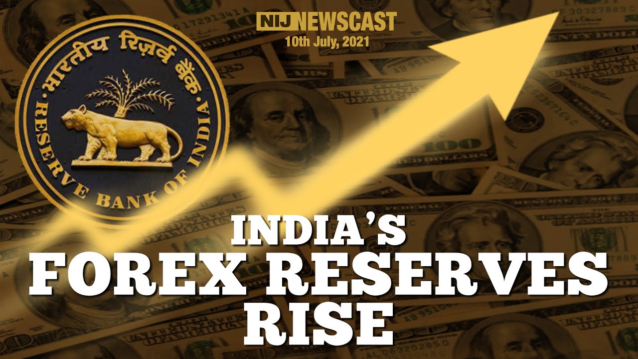 India&rsquo;s Forex Reserves Rise