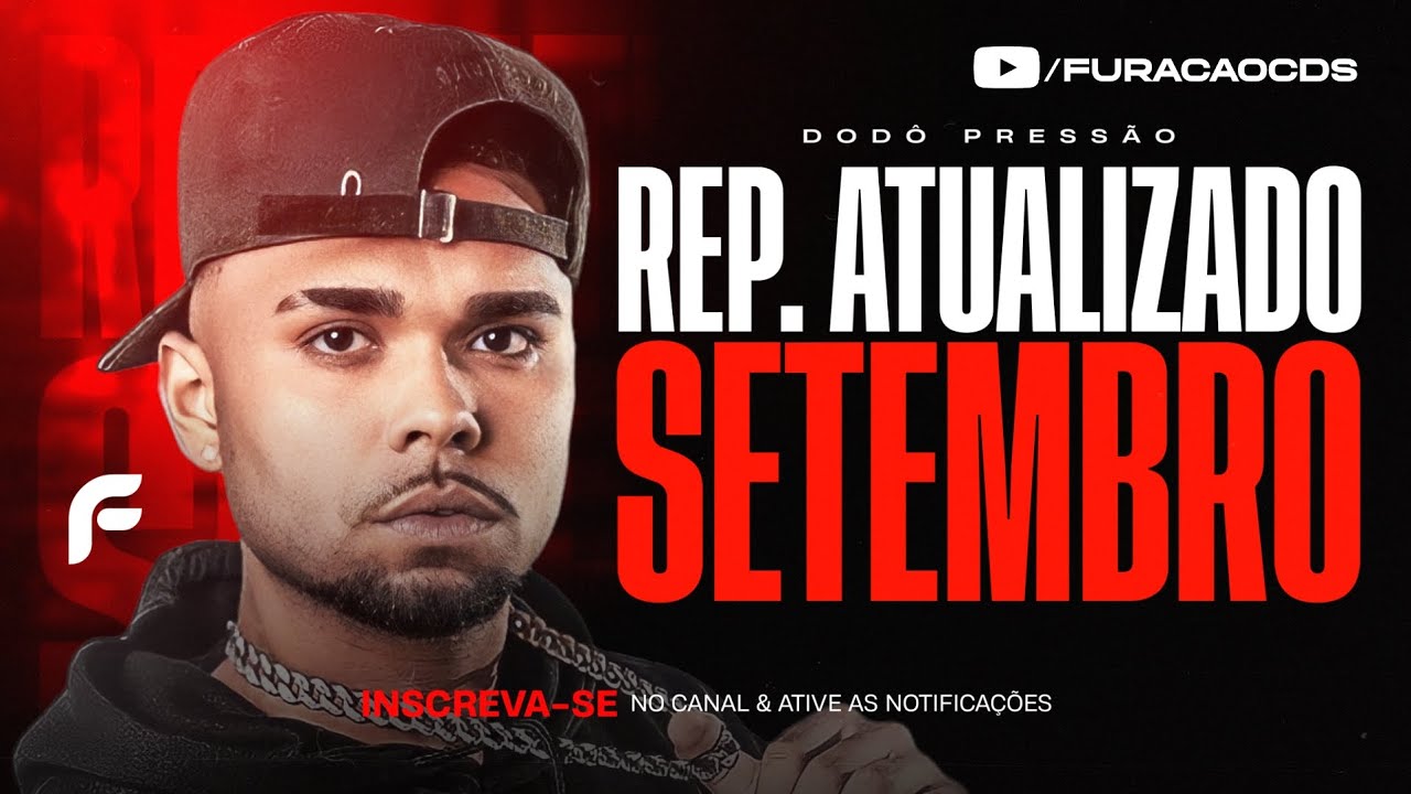 DOD&Ocirc; PRESS&Atilde;O - REPERT&Oacute;RIO NOVO SETEMBRO 2023 - ATUALIZADO PRA PARED&Atilde;O | NOVO CD 2023