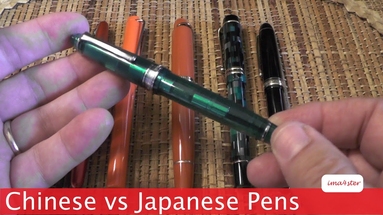 Japanese vs Chinese Fountain Pens
