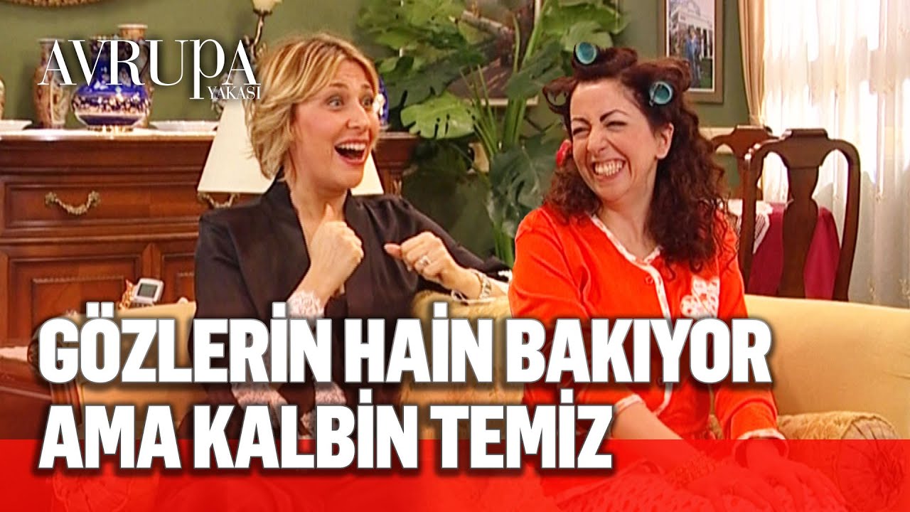 Makbule abla yuvadan uçmak üzeresin - Avrupa Yakası