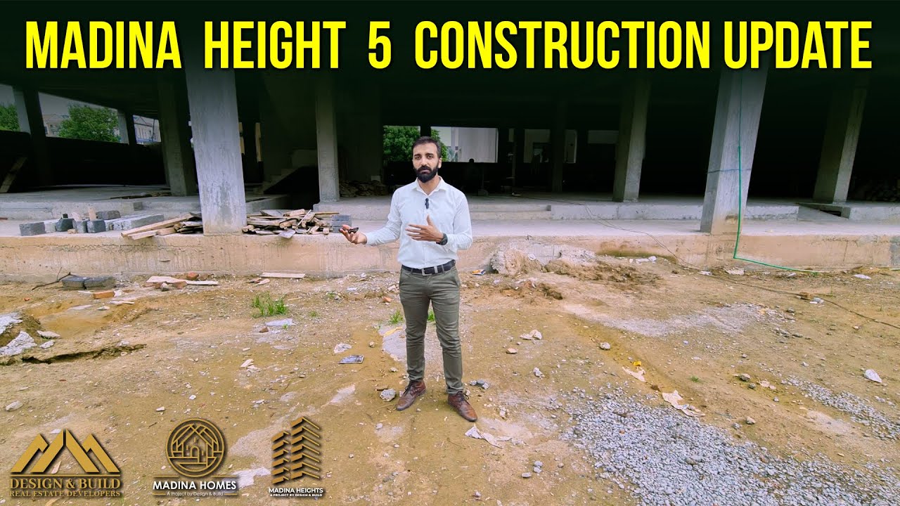 Latest Construction Update Of Madina Height 5 | 17-08-24 | Design & Build