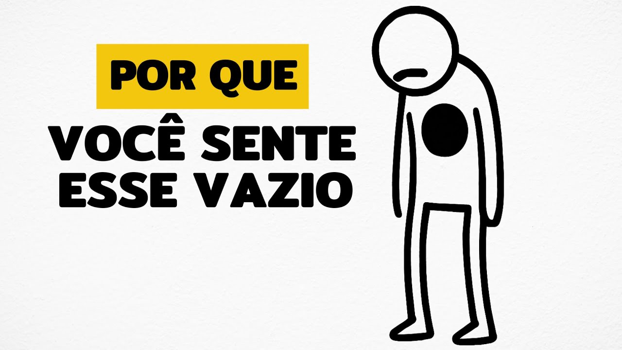 Por Que Você Sente Esse Vazio (E Como Preenchê-lo) #crescimentopessoal